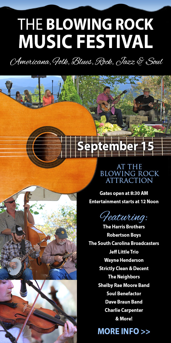 The Blowing Rock Music Festival celebrates the best in Americana, Folk, Blues, Rock, and SoulĀ At the Blowing Rock Attraction