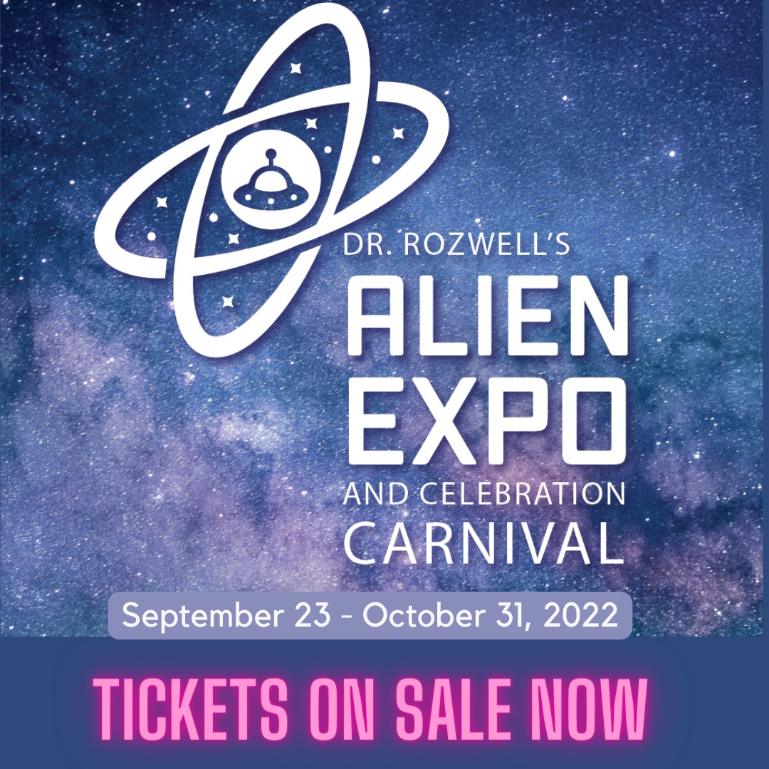 Mystery Hill: Dr. Rozwell’s Alien Expo & Celebration Carnival