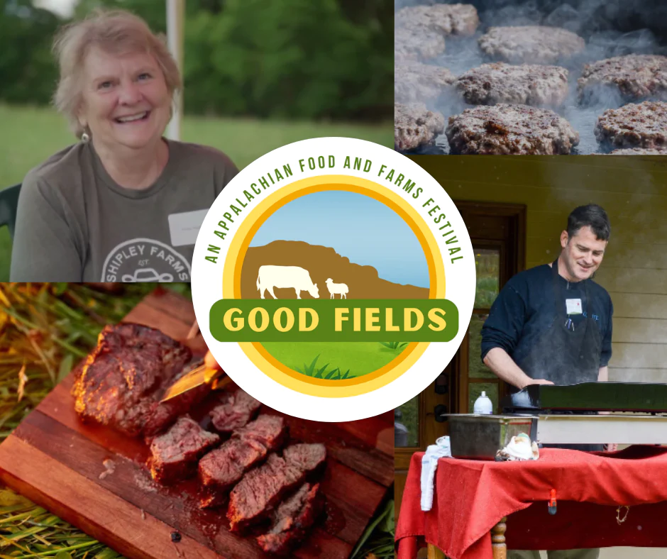 Good Fields – An Appalachian Food & Farms Festival