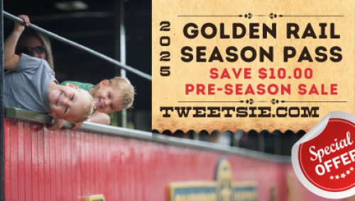 2025 Golden Rail Season Pass Pre-season Sale at Tweetsie Railroad