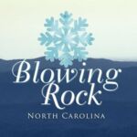 Blowing Rock, North Carolina